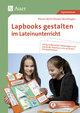 Lapbooks gestalten im Lateinunterricht