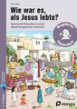 Wie war es, als Jesus lebte?