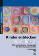 Kinder entdecken Kandinsky - Foliensatz