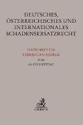 Deutsches, österreichisches und internationales Schadensersatzrecht