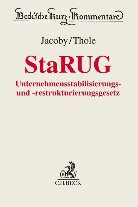 Unternehmensstabilisierungs- und -restrukturierungsgesetz