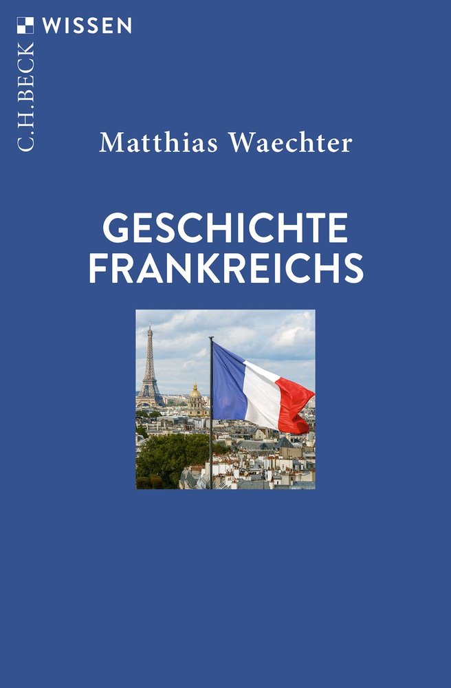 Geschichte Frankreichs