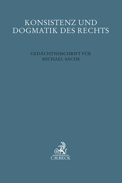 Konsistenz und Dogmatik des Rechts