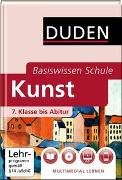 Basiswissen Schule - Kunst 7. Klasse bis Abitur