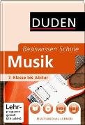 Basiswissen Schule - Musik 7. Klasse bis Abitur