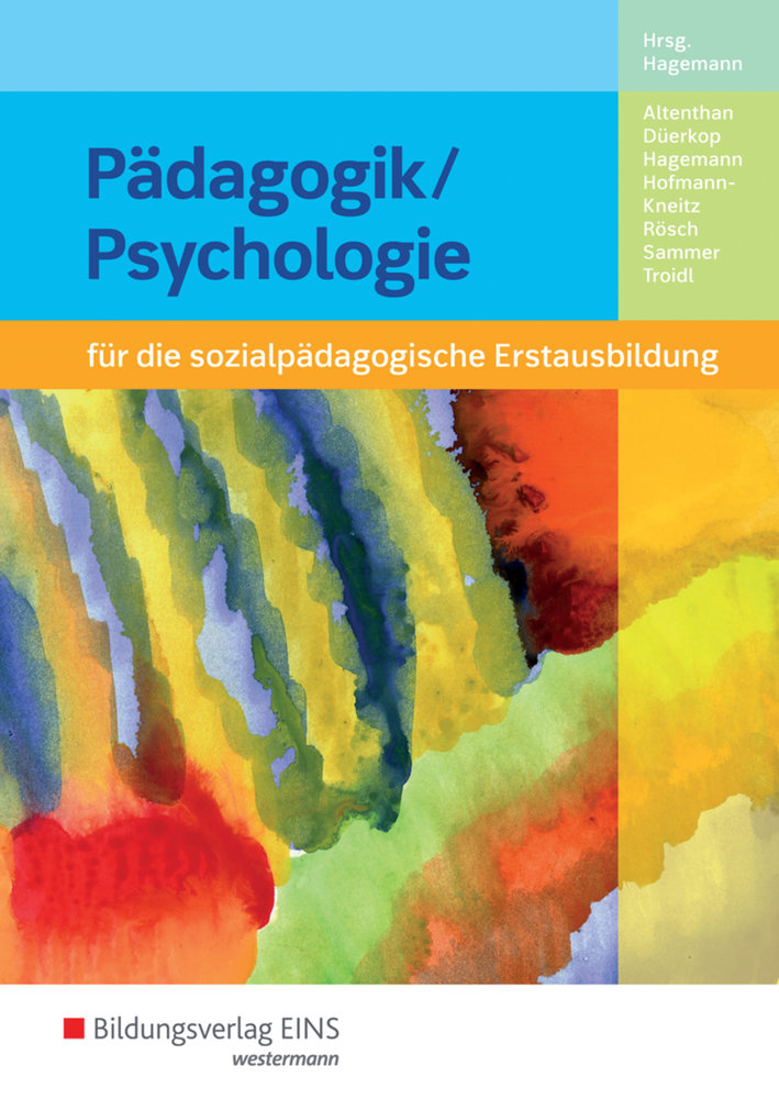 Pädagogik/Psychologie für die sozialpädagogische Erstausbildung - Kinderpflege, Sozialpädagogische Assistenz, Sozialassistenz