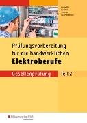 Prüfungsvorbereitungen / Prüfungsvorbereitung für die handwerklichen Elektroberufe