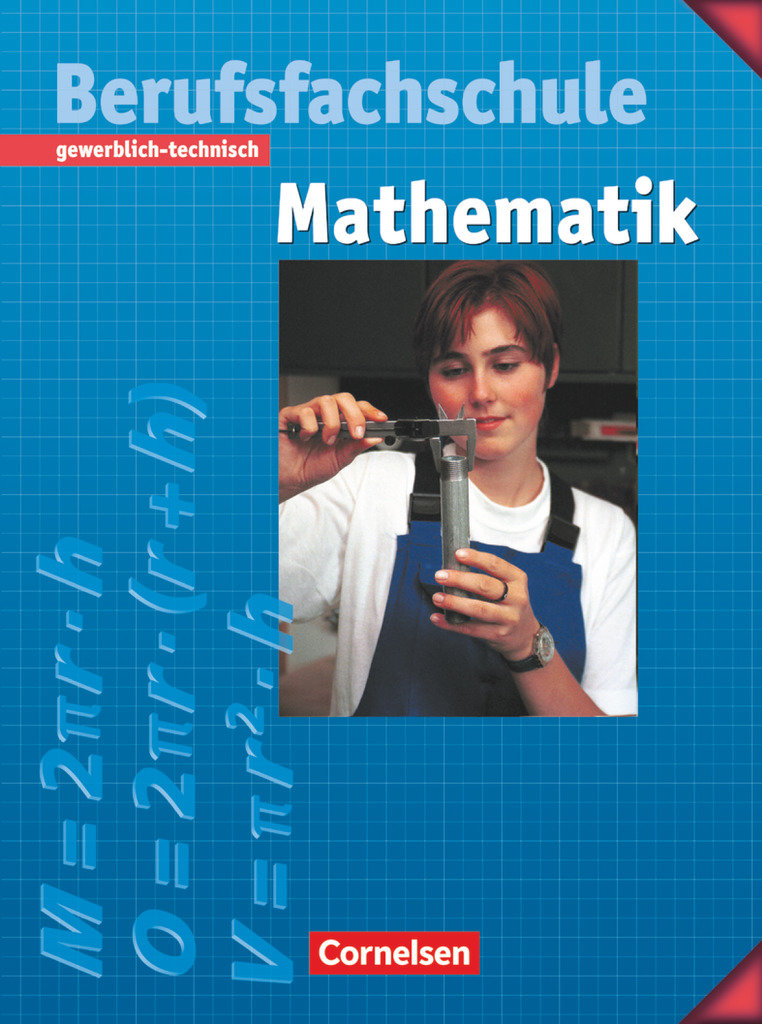 Mathematik - Berufsfachschule, Gewerblich-technisch, Schulbuch mit Formelsammlung