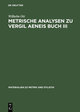 Metrische Analysen zu Vergil Aeneis Buch III