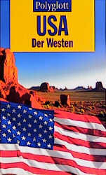 USA - Der Westen