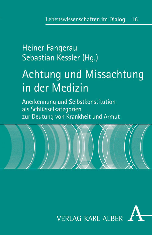 Achtung und Missachtung in der Medizin