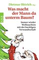 Was macht der Mann da unterm Baum?