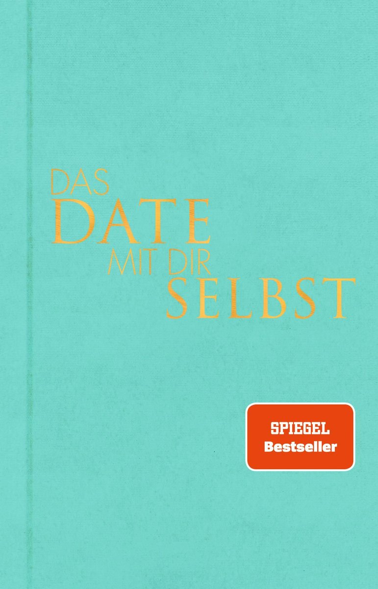 Das Date mit dir selbst