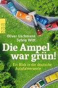 Die Ampel war grün!