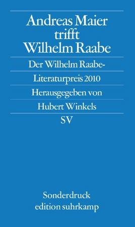 Andreas Maier trifft Wilhelm Raabe