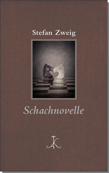 Stefan Zweig: Schachnovelle