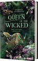 Queen of the Wicked 1: Die giftige Königin