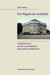 Der Regent als Architekt