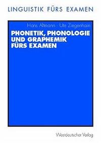 Phonetik, Phonologie und Graphemik fürs Examen