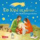 Ein Kind ist geboren