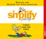 Simplify your life - Endlich mehr Zeit haben