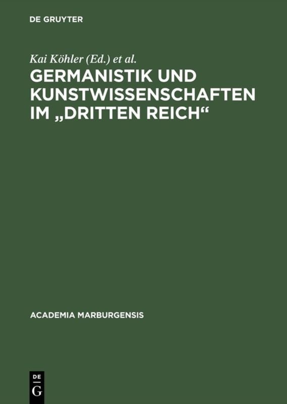 Germanistik und Kunstwissenschaften im 'Dritten Reich'