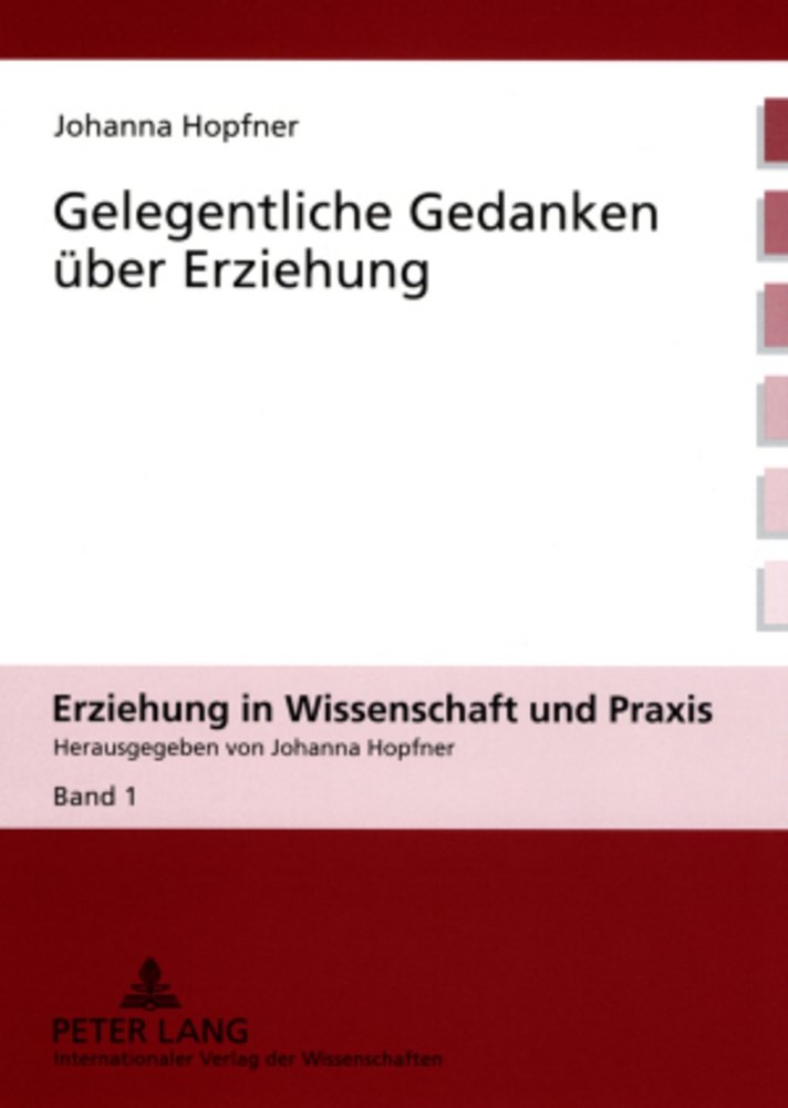 Gelegentliche Gedanken über Erziehung