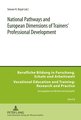 National Pathways and European Dimensions of Trainers' Professional Development