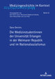 Die Medizinstudentinnen der Universität Erlangen in der Weimarer Republik und im Nationalsozialismus