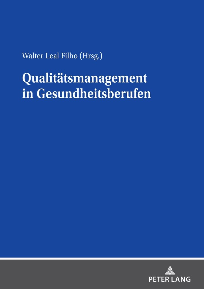 Qualitätsmanagement in Gesundheitsberufen