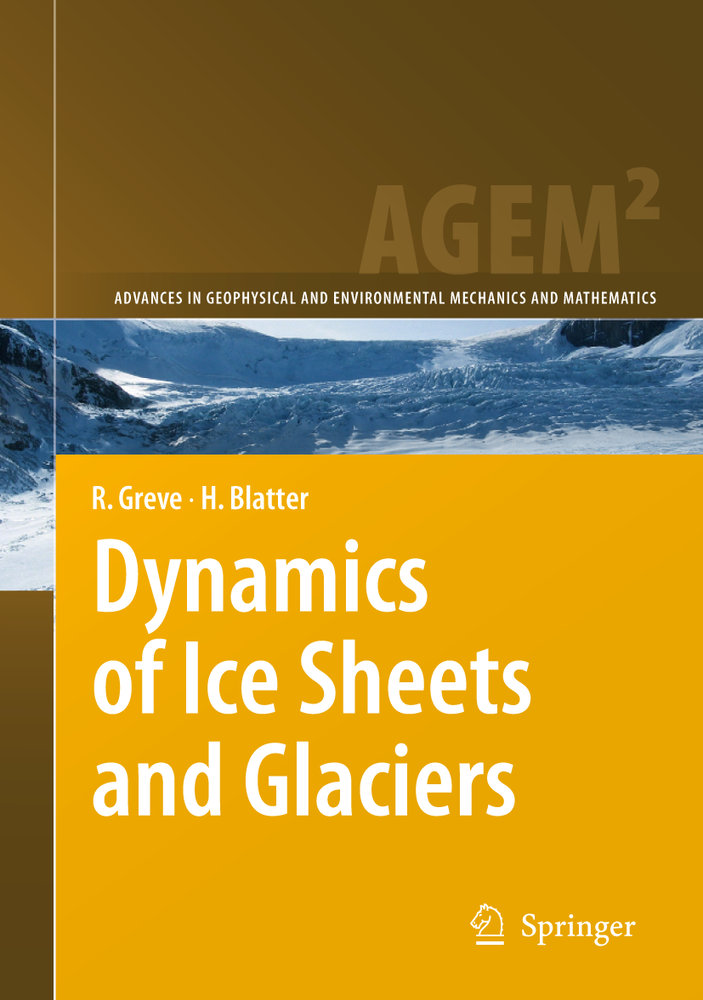 Dynamics of Ice Sheets and Glaciers