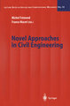 Novel Approaches in Civil Engineering