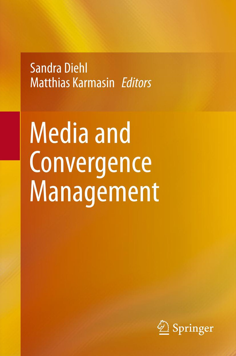 Media and Convergence Management