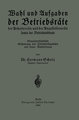 Wahl und Aufgaben der Betriebsräte der Arbeiterräte und der Angestelltenräte sowie der Betriebsobleute