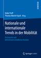 Nationale und internationale Trends in der Mobilität