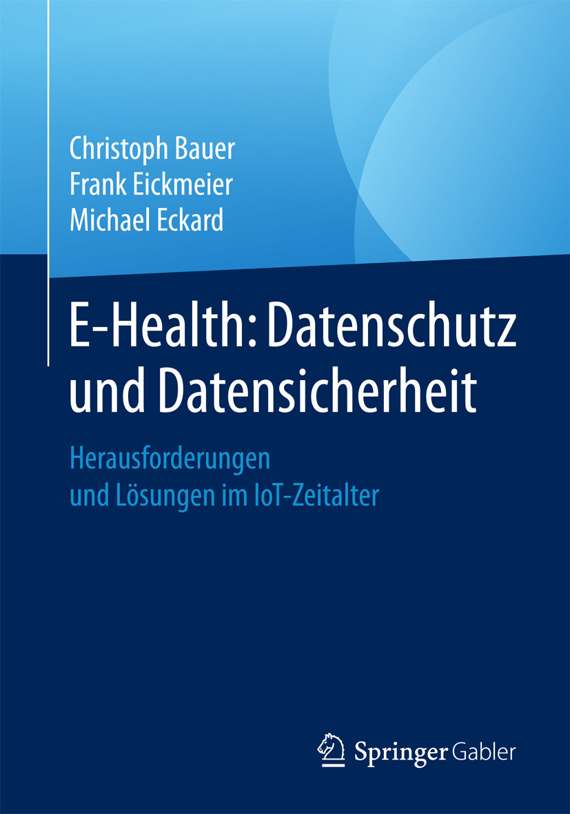 E-Health: Datenschutz und Datensicherheit