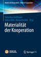 Materialität der Kooperation