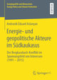 Energie- und geopolitische Akteure im Südkaukasus