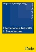 Internationale Amtshilfe in Steuersachen