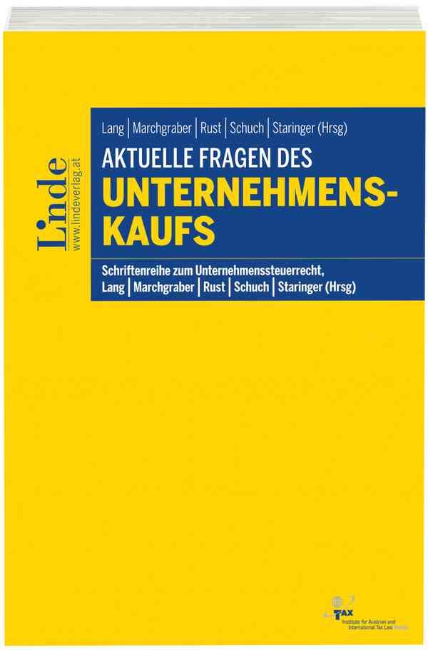 Aktuelle Fragen des Unternehmenskaufs