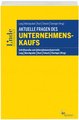 Aktuelle Fragen des Unternehmenskaufs