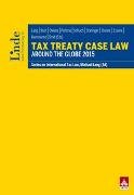 Tax Treaty Case Law around the Globe 2015