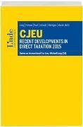 CJEU - Recent Developments in Direct Taxation 2015