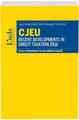 CJEU - Recent Developments in Direct Taxation 2016