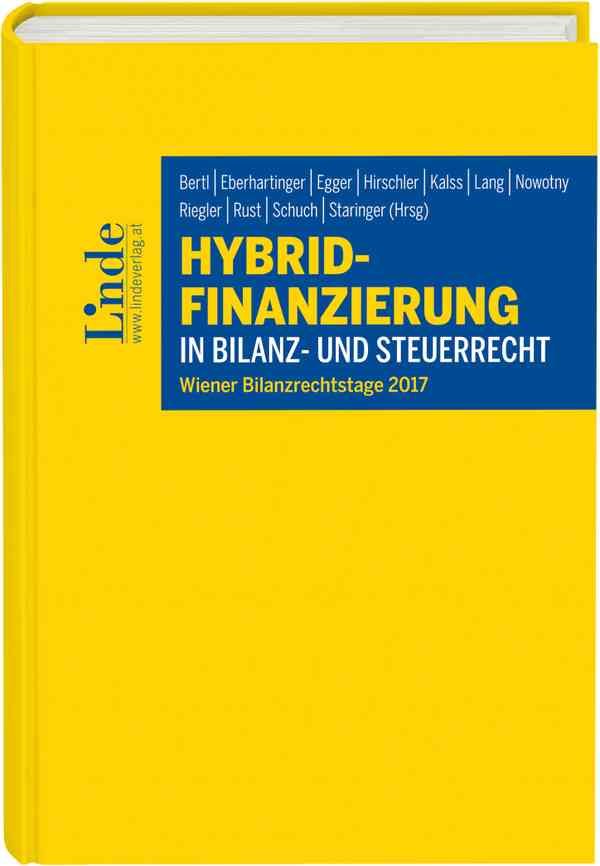 Hybrid-Finanzierung in Bilanz- und Steuerrecht