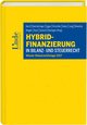 Hybrid-Finanzierung in Bilanz- und Steuerrecht