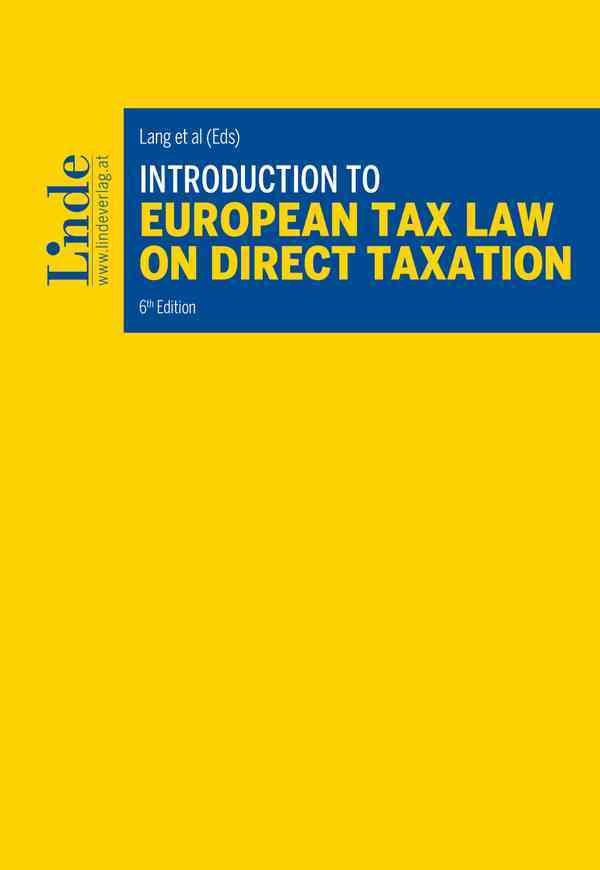 Introduction to European Tax Law on Direct Taxation