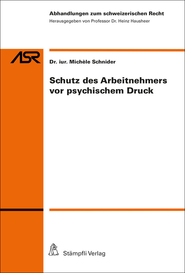 Schutz des Arbeitnehmers vor psychischem Druck