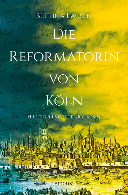 Die Reformatorin von Köln