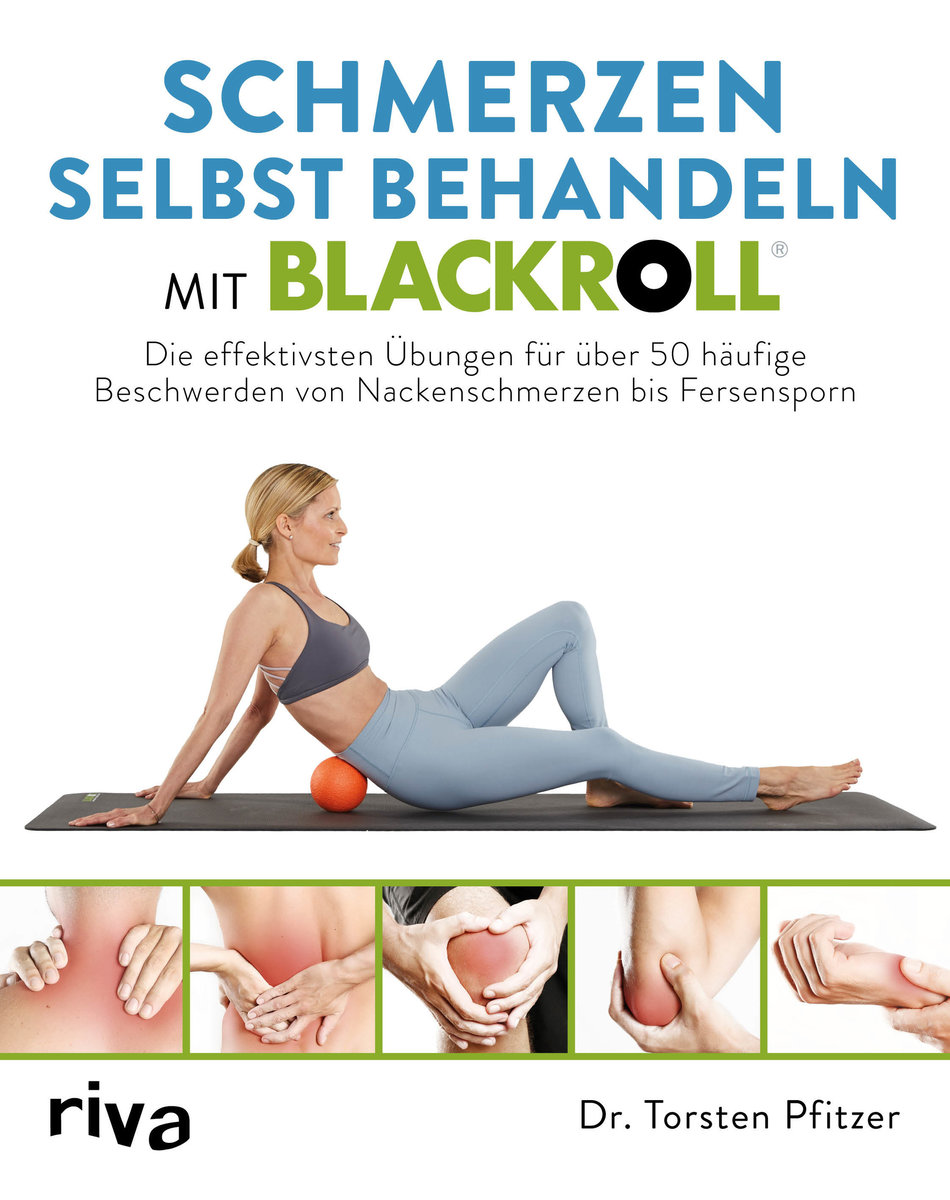 Schmerzen selbst behandeln mit BLACKROLL Pfitzer Torsten